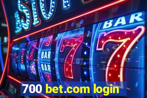 700 bet.com login